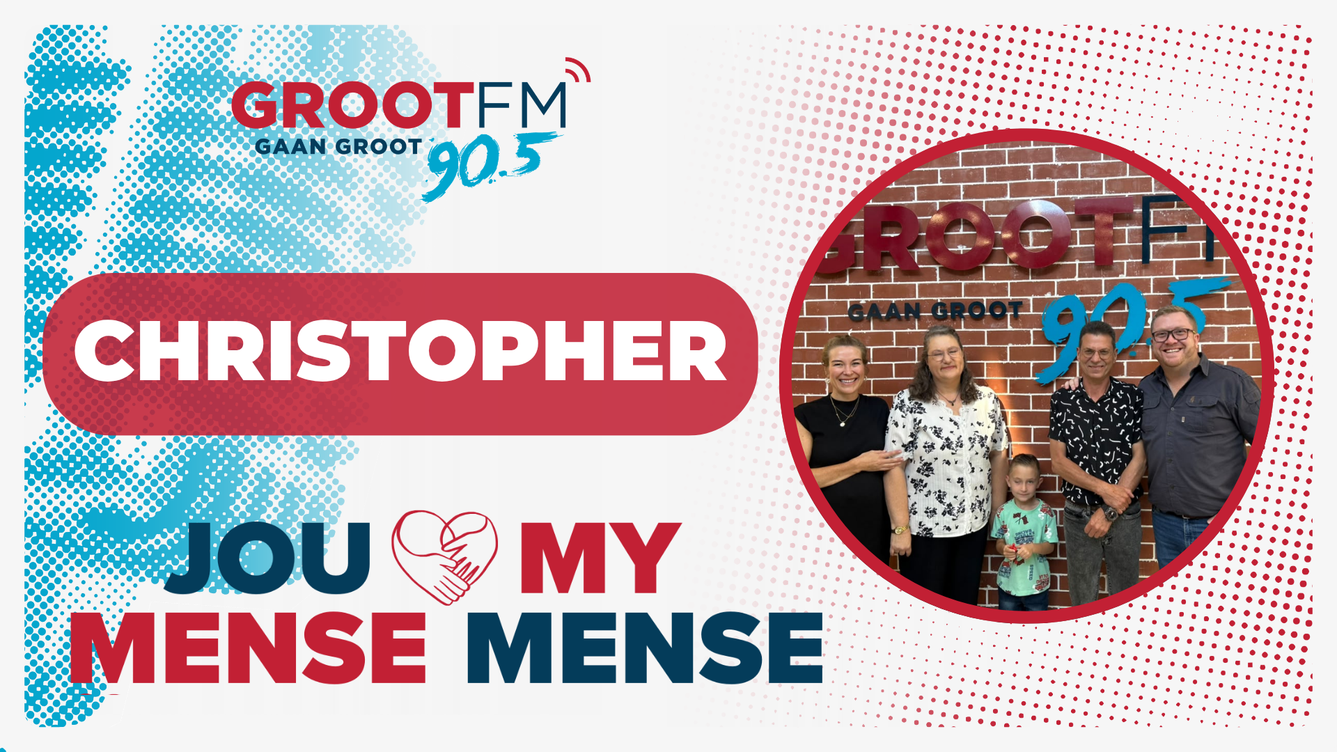 You are currently viewing #JouMenseMyMense – Christopher | GROOTfm 90.5 | 14 Oktober 2026